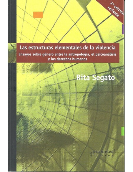 ESTRUCTURAS ELEMENTALES DE LA VIOLENCIA 3ª EDIC REVISADA